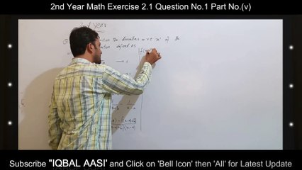 SHORT SYLLBUS  CLASS FSC 2nd YEAR MATH CHAPTER NO 2  EXERCISE NO 2.1 QUESTION NO#1 PAERT (XI)  DERIVATION
