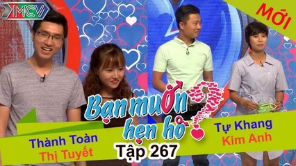 BẠN MUỐN HẸN HÒ #267 | Soái ca Khánh Hòa tỏ tình lãng mạn chinh phục Nữ hoàng băng giá Thanh Hóa 