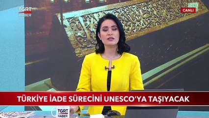 Tarihi Eserlerin İadesi İçin Yeni Girişim