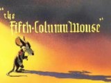 The Fifth-Column Mouse (1943) - original titles recreation