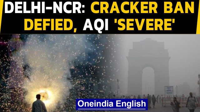 Delhi-NCR: Air pollution soars as ban on firecrackers defied, AQI plunges to 'severe'|Oneindia News