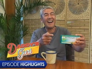 Daddy's Gurl: 'Wonder Tea,' ang tsaa para sa lahat ng ugali! | Episode 87