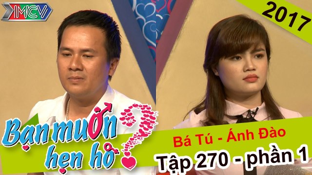 Cô nàng xinh đẹp gây ấn tượng vì biết yêu đơn phương từ năm... lớp 2 | Bá Tú - Ánh Đào | BMHH 270
