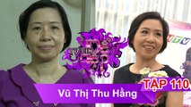 Chị Vũ Thị Thu Hằng | TỰ TIN ĐỂ ĐẸP - Tập 110 | TTDD #110 | 140117
