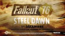 Fallout 76: La mise à jour Aube d'Acier c'est pour bientôt