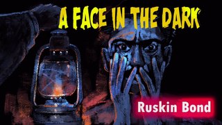 মুখোশ ভুতের গল্প | A_Face_In the_Dark written by Ruskind Bond