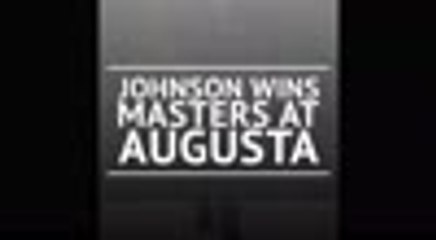 Johnson wins Masters at Augusta