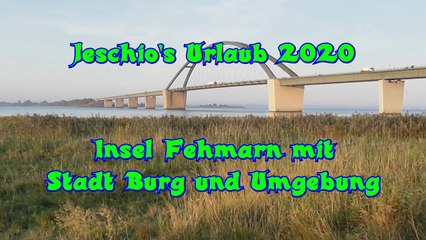 Jeschio besucht Insel Fehmarn mit Stadt Burg und Umgebung im September-Urlaub 2020