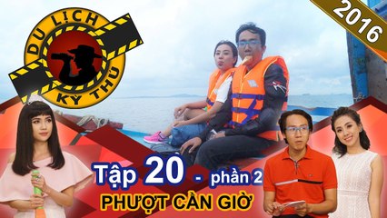 Miko Lan Trinh bất ngờ bị 'bạn trai' bỏ rơi tại Cần Giờ | DLKT #20 | Phần 2 | 010916