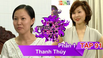 Chị Đào Thị Thanh Thúy | TTDD - Tập 91 | Phần 1 | 03/09/2016