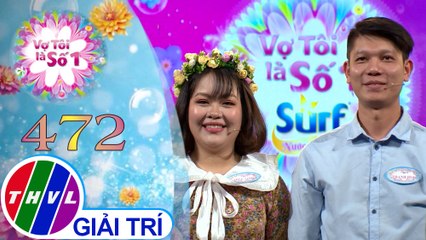 Vợ tôi là số 1 (15/11/2020)