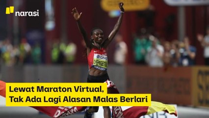 Lewat Maraton Virtual, Tak Ada Lagi Alasan Malas Berlari | Narasi Newsroom