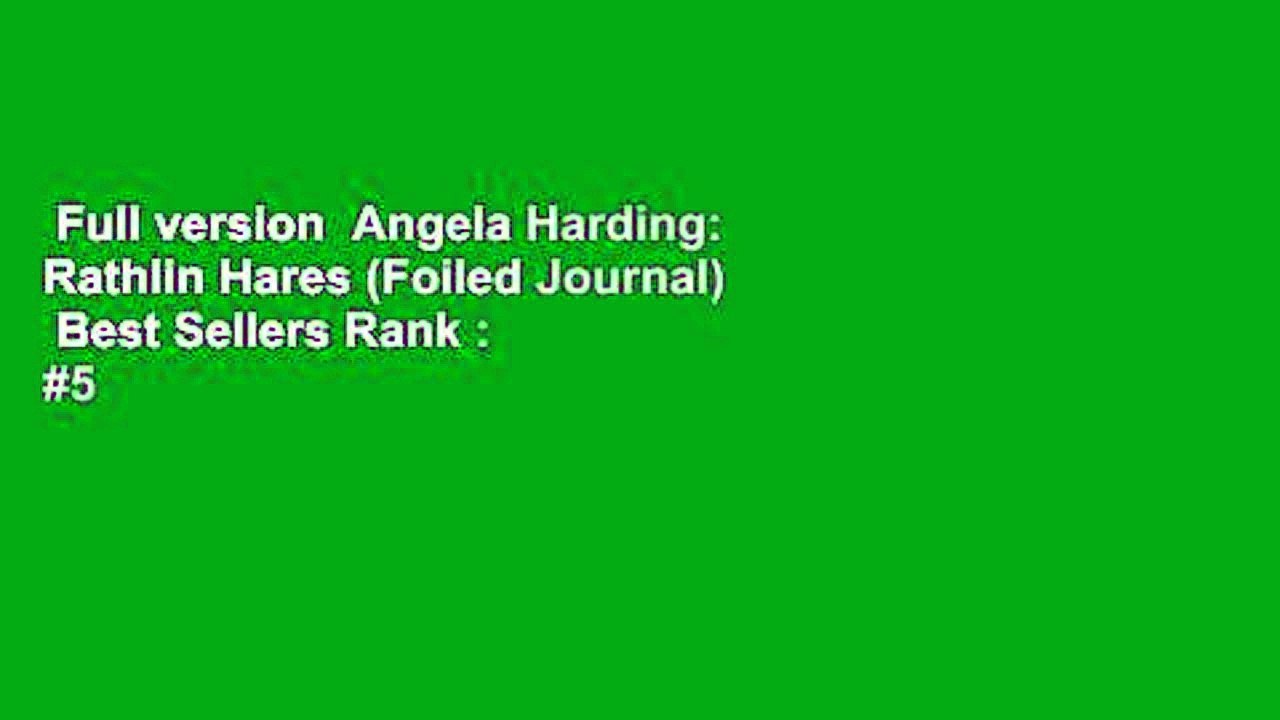 Full version  Angela Harding: Rathlin Hares (Foiled Journal)  Best Sellers Rank : #5
