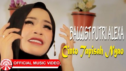 Balqist Putri Alexa - Cinto Tapisah Nyao [Official Music Video HD]