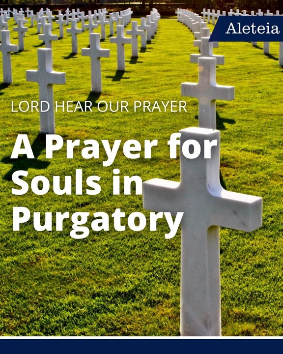 A Prayer for Souls in Purgatory
