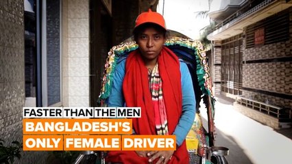 Faster than the men: Bangladesh's only female driver