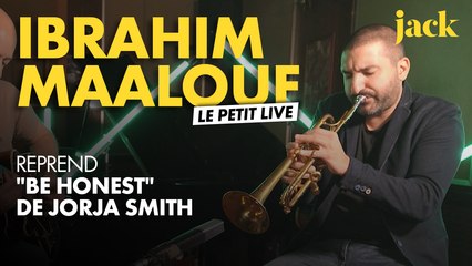 Le Petit Live : Ibrahim Maalouf reprend "Be Honest" de Jorja Smith