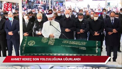 Ahmet Kekeç son yolculuğuna uğurlandı