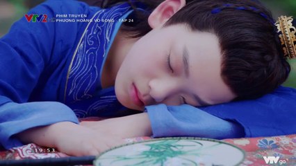 Phượng Hoàng Vô Song TẬP 24 (Thuyết Minh VTV2) - Phim Hoa ngữ