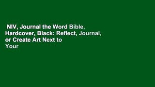 NIV, Journal the Word Bible, Hardcover, Black: Reflect, Journal, or Create Art Next to Your
