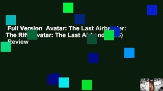 Full Version  Avatar: The Last Airbender: The Rift (Avatar: The Last Airbender, #3)  Review