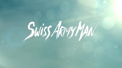 Swiss Army Man - Featurette Actors (English) HD