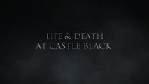 Game of Thrones - S06 Featurette Life & Death at Castle Black (English) HD