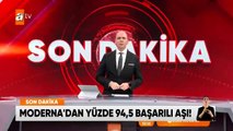 Son dakika Aşı çalışmalarında yeni gelişme!