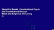 About For Books  Constitutional Rights and Constitutional Design: Moral and Empirical Reasoning in