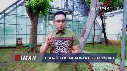 Maju-Mundur Kepulangan Rizieq Shihab - AIMAN (Bab 5)