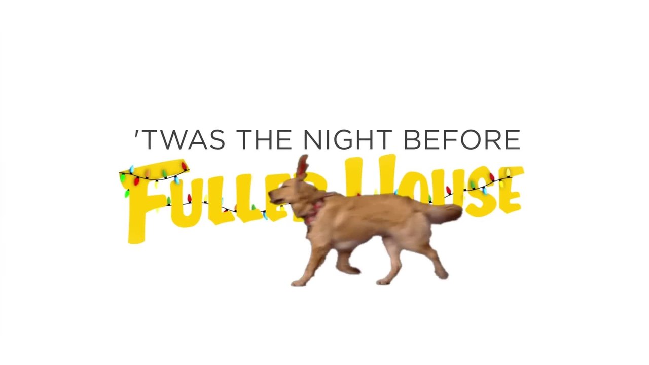 Fuller House - Clip Twas The Night Before Fulle...
