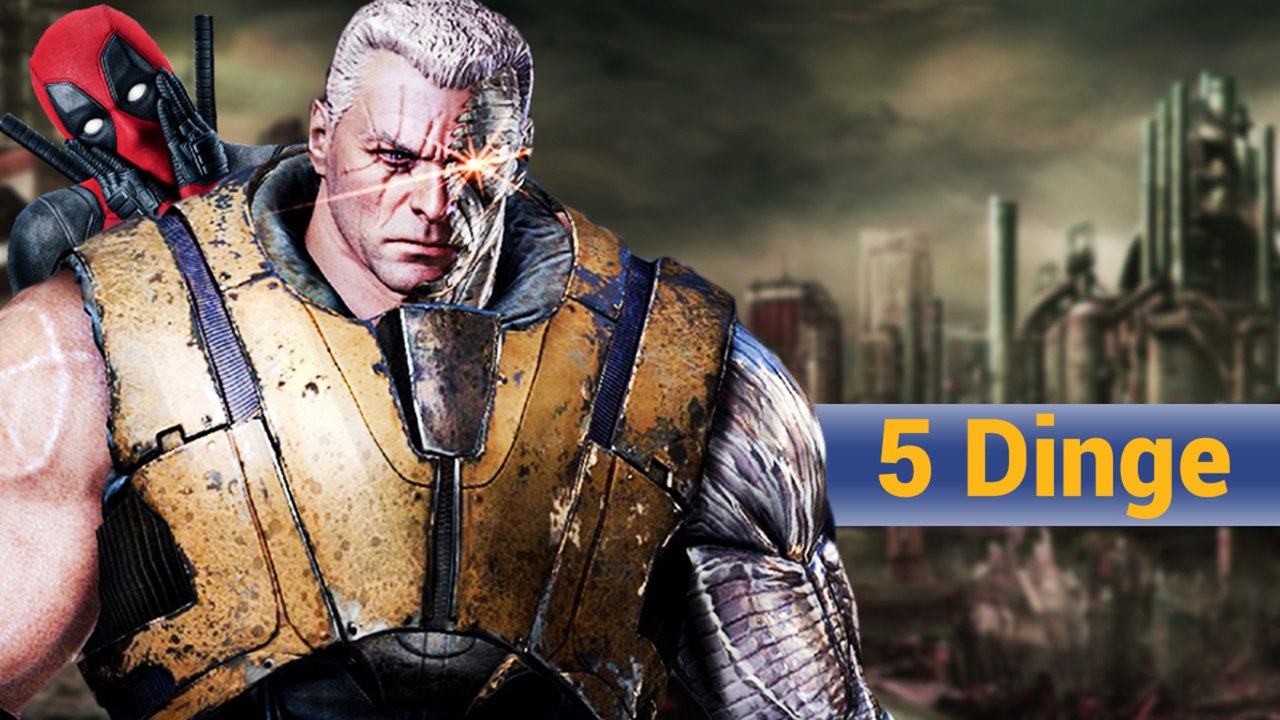Deadpool 2: 5 Dinge, die ihr Ã¼ber Cable wissen mÃ¼sst!