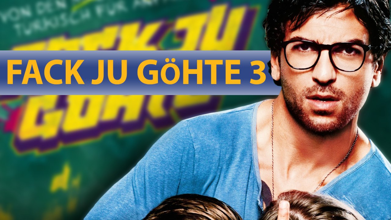 Fack Ju GÃ¶hte 3: Was wir Ã¼ber das Sequel mit Elyas M'Barek & Jella Haase wissen