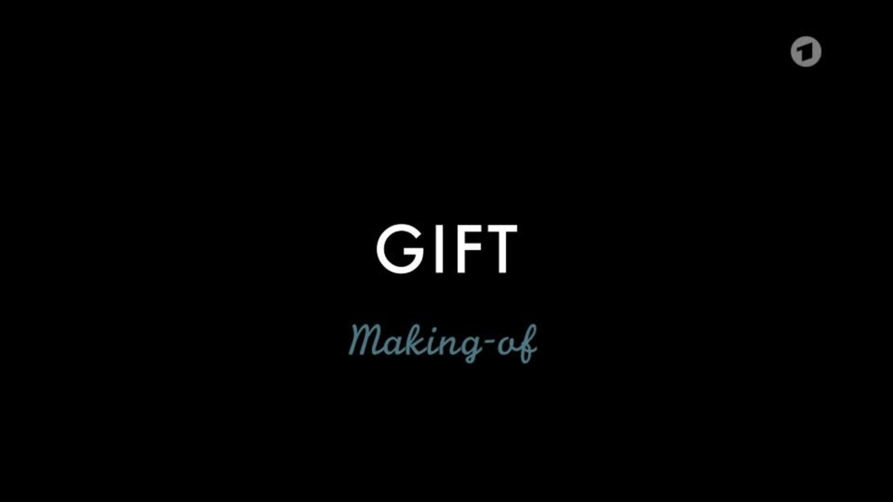 Gift - Featurette Making Of (Deutsch)