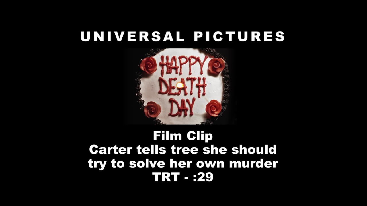 Happy Death Day - Clip Carter tells Tree she should try to solve her own murder (English) HD