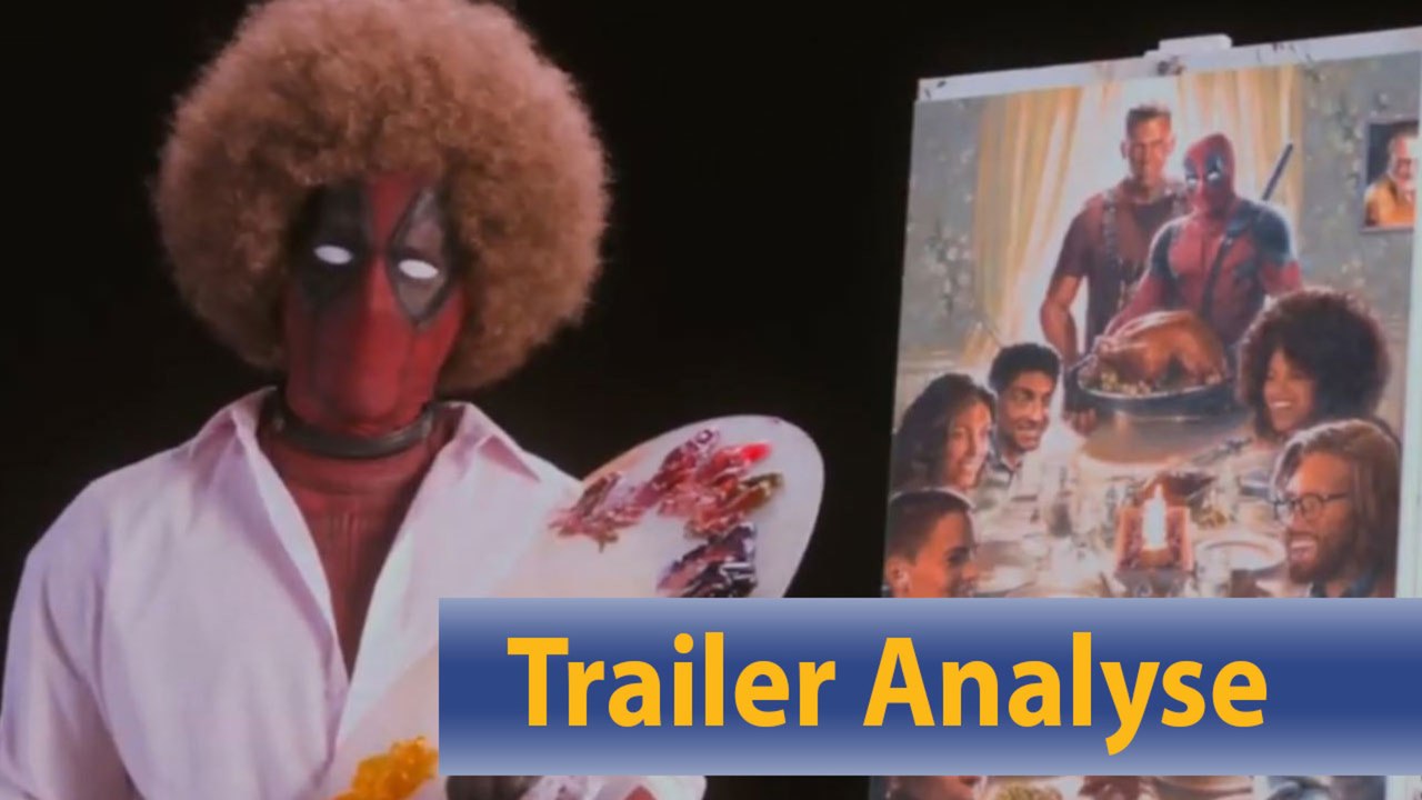 Deadpool 2 | Trailer Breakdown