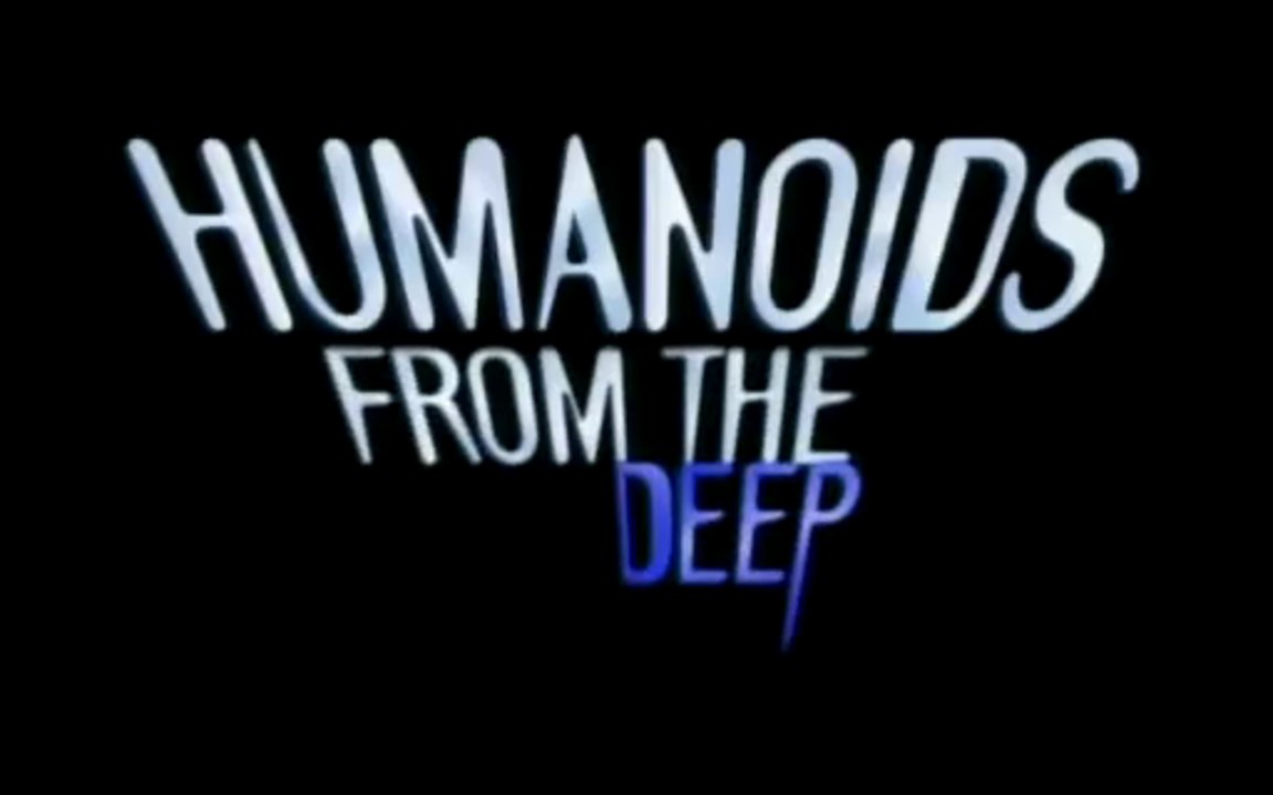 Humanoids from the Deep - Trailer (English) HD