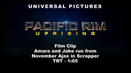 Pacific Rim Uprising - Clip Amara and Jake run from November Ajax in Scrapper (English) HD