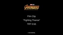 Avengers Infinity War - Clip Fighting Thanos (English) HD