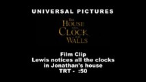 The House With A Clock In Its Walls - Clip 04 Lewis Notices All The Clocks In Jonathans House (English) HD
