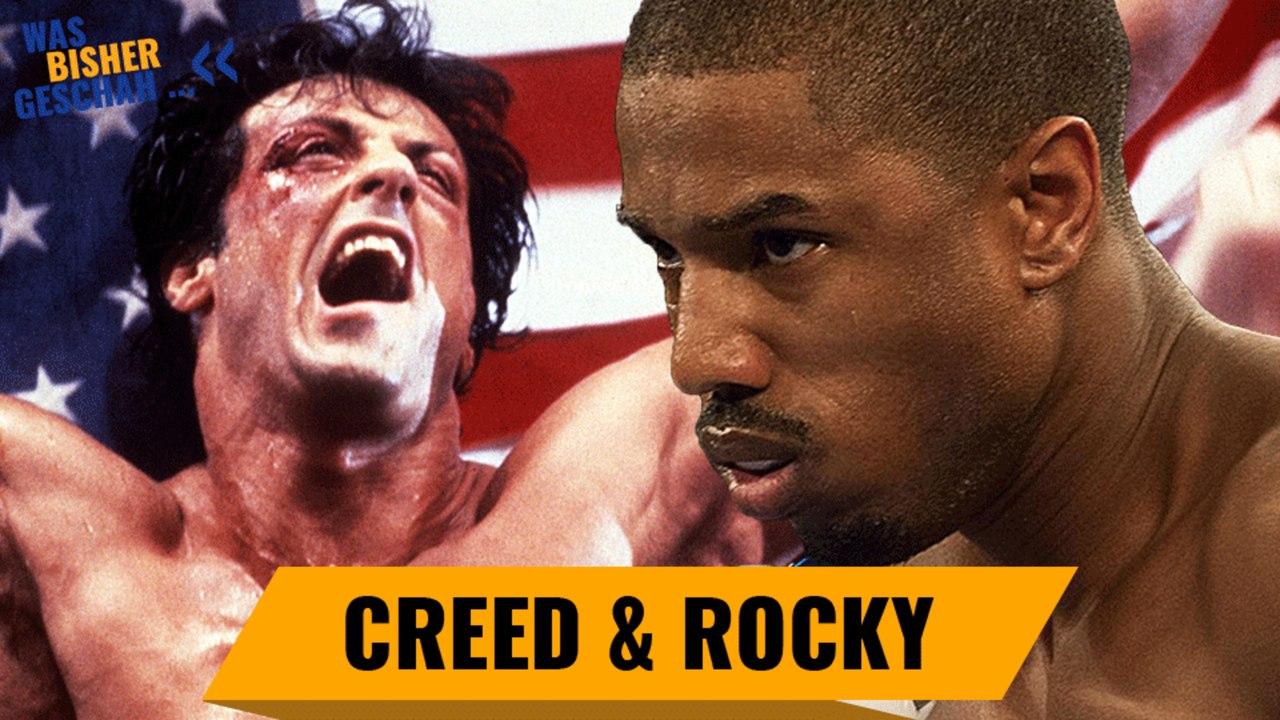Was bisher geschah: Wir fassen alle Rocky und den ersten Creed-Film zusammen