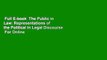 Full E-book  The Public in Law: Representations of the Political in Legal Discourse  For Online