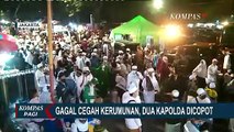 Kapolda Metro Jaya dan Kapolda Jawa Barat Dicopot Jabatan, Tak Tegakkan Protokol Kesehatan