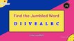Guess the Jumbled Words | Puzzle Time # 72 | Jumbled Words Puzzle | Fill in the missing letters | Viral Rocket