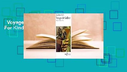 Voyages de Gulliver  For Kindle