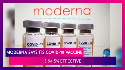 Moderna Says Its COVID-19 Vaccine Is 94.5% Effective; India In Talks With The US Biotech Giant