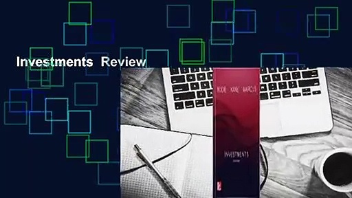 Investments  Review