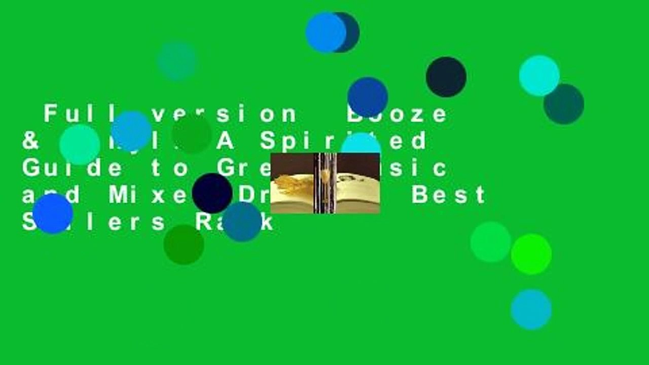 Full version  Booze & Vinyl: A Spirited Guide to Great Music and Mixed Drinks  Best Sellers Rank