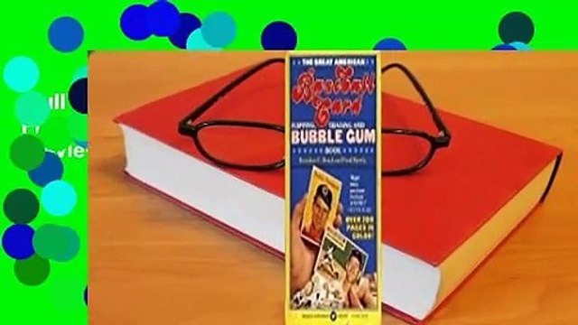 Full version Great American Baseball Card Flipping, Trading and Bubble Gum Book Review