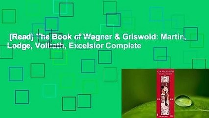 [Read] The Book of Wagner & Griswold: Martin, Lodge, Vollrath, Excelsior Complete